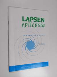 Lapsen epilepsia : vanhempien opas
