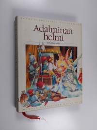 Adalminan helmi : suomalaisia satuja