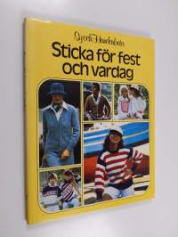 Sticka för fest och vardag