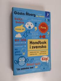 Handbok i svenska : skriva och tala - rätt och fel - grammatik - knepiga ord
