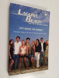 Laguna Beach - Life Inside the Bubble