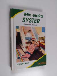 Min elaka syster