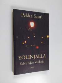 Yölinjalla : selviytyjän käsikirja