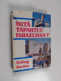 Mitä tapahtuu Israelissa