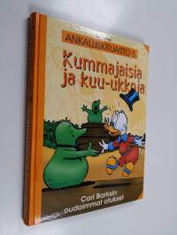 Kummajaisia ja kuu-ukkoja