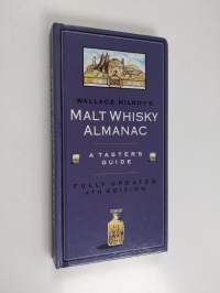 Wallace Milroy&#039;s Malt Whisky Almanac - A Taster&#039;s Guide