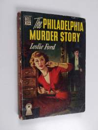 The Philadelphia Murder Story