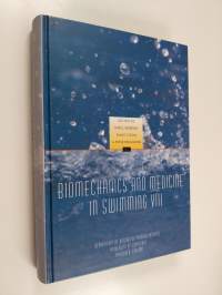 Biomechanics and medicine in swimming VIII : proceedings of the VIII International Symposium on Biomechanics and Medicine in Swimming, University of Jyväskylä, Fi...