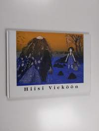 Hiisi vieköön