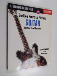 Berklee practice method - guitar : get your band together