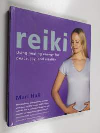 Reiki - Practical Ways to Harmony