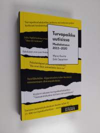 Turvapaikka uutisissa