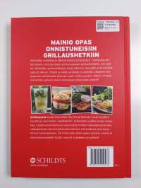 Grillikirja : herkullisia ruokia, marinadeja, kastikkeita ja höysteitä
