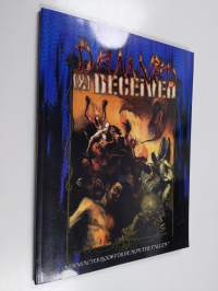 Damned &amp; Deceived : A character book for Demon: The Fallen