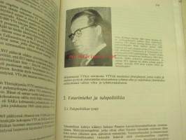 Anoen, taistellen, neuvotellen. Veturimiesten ammattiyhdistystoiminnan kehitys vuoteen 1976