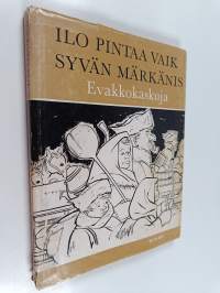 Ilo pintaa vaik syvän märkänis