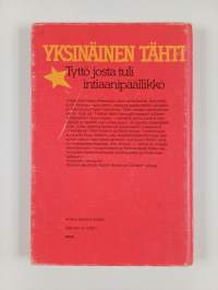 Yksinäinen Tähti : tyttö josta tuli intiaanipäällikkö