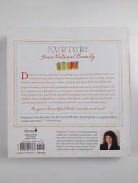 Organic Body Care Recipes - 175 Homeade Herbal Formulas for Glowing Skin &amp; a Vibrant Self