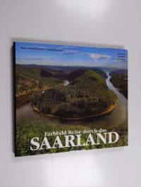 Farbbild-Reise durch das Saarland
