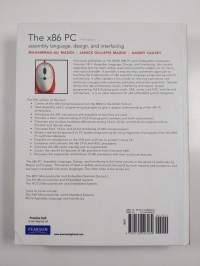 The X86 PC - Assembly Language, Design, and Interfacing