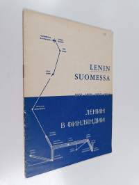 Lenin Suomessa - 1905, 1906, 1907, 1917