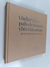 Yhdistykset palvelemassa yhteiskuntaa - ja toteuttamassa itseään : casebook Kolmas lähde