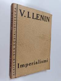 Imperialismi, kapitalismin korkein aste