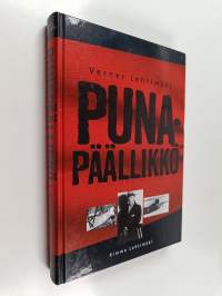 Punapäällikkö : Verner Lehtimäki