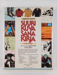 Suuri kuvasanakirja : englanti-suomi = A visual glossary