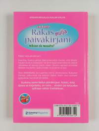 Rakas nuija päiväkirjani, miksen ole muualta?