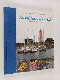 Merikokin messissä : veneilijän keittokirja