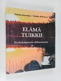 Elämä tuikkii : perhokalastuksen käsikirja