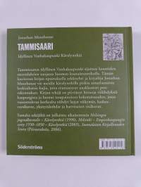 Tammisaari : idyllinen Vanhakaupunki : kävelyretkiä
