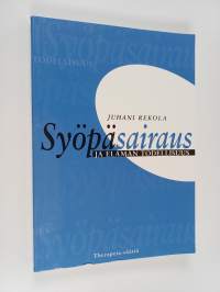 Syöpäsairaus ja elämän todellisuus : psykologista syöpätutkimusta