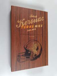 Turha mies Duluoz : Seikkailukasvatusta 1935-46