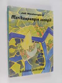 Merikaupungin svengit