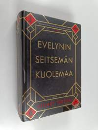 Evelynin seitsemän kuolemaa