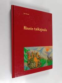Ninnin taikajoulu (signeerattu, tekijän omiste)