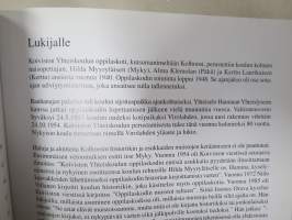 Kotinamme kolhoosi (Koiviston yhteislyseon oppilaskoti, Hamina)