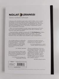 Nollatoleranssi : taltuta tuloksen tuhoojat