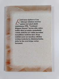 Unelmani riippuu sinusta : Casa Albergue 1996-2006