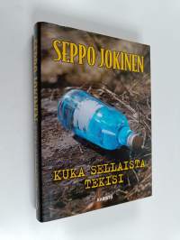 Kuka sellaista tekisi