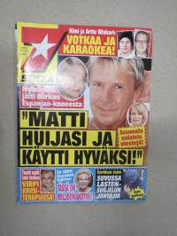 Seiska 2013 nr 11, Matti Nykänen huijasi Mirkaa, Tauski vaatii lasta itselleen - Virpi kriisiterapiassa, Susanna Indrén - Miljoonakoti, ym.