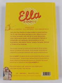 Ella ja kaverit 1-3 : Ella ja kiristäjä ; Ella teatterissa ; Ella luokkaretkellä
