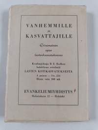 Kristillinen perhe-elämä Jumalan sanan valossa