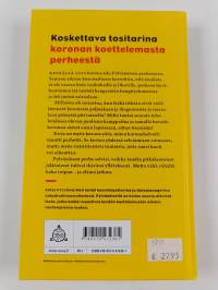 Koronahelvetti : yhden perheen selviytymistaistelu