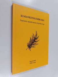 Ilmaneitsi embuses - saarlaste sajandivanune kirjanduslugu
