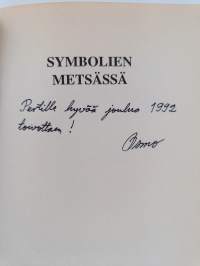Symbolien metsässä : matemaattisia esseitä (signeerattu, tekijän omiste)