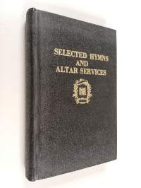 Selected Hymns and Altar Services