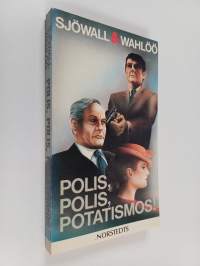 Polis, polis, potatismos